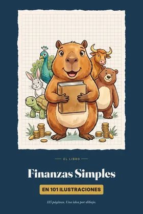 Tapa del libro Finanzas Simples en 101 Ilustraciones